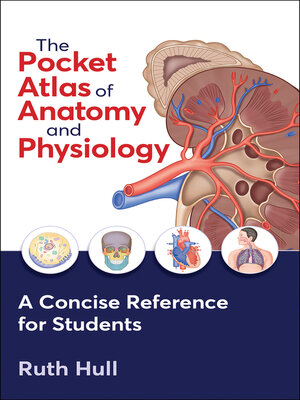 cover image of The Pocket Atlas of Anatomy and Physiology